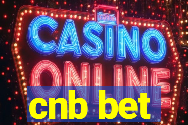 cnb bet